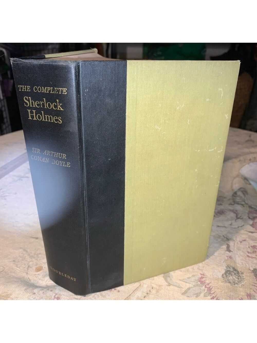 The Complete Sherlock Holmes Book by Sir Arthur Conan Doyle